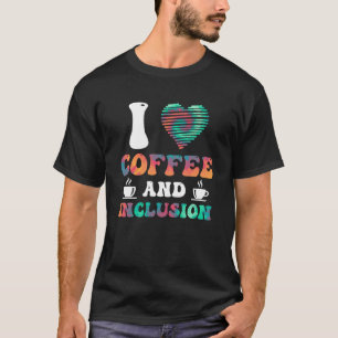 Camiseta Eu adoro café e deficiência de inclusão Solidaried