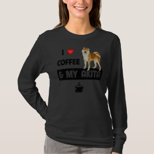 Camiseta Eu Adoro Café E Minha Mãe, Pai Akita, Pet Parente
