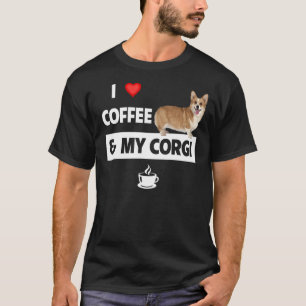 Camiseta Eu Adoro Café E Minha Mãe Pai De Corgi, Cachorro P