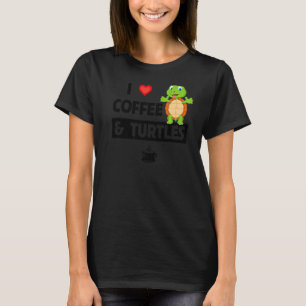 Camiseta Eu adoro café e tartarugas Cafeine Mug Tortoise Re
