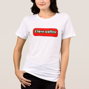 Camiseta Eu adoro café mocha