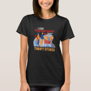 Camiseta Eu adoro Caminhos Românticos através da Thrift Sto