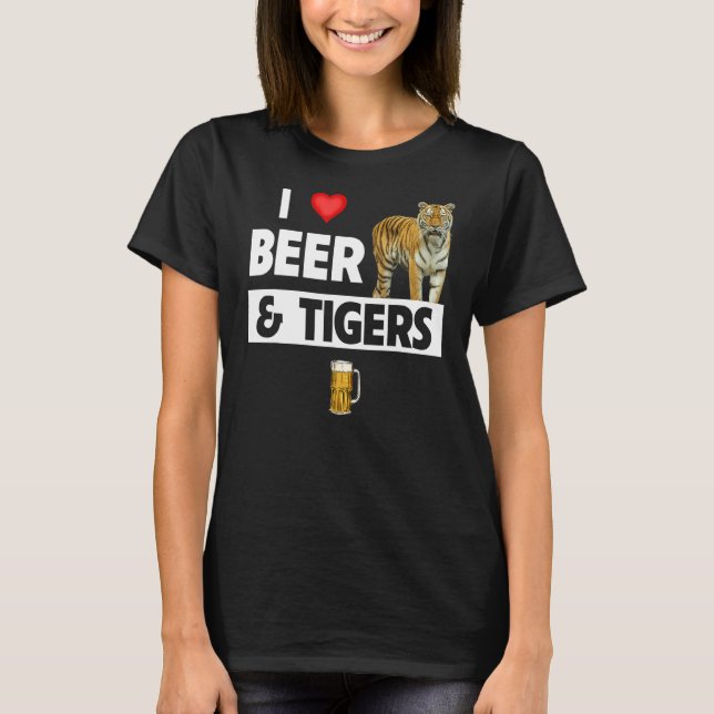 Camiseta Eu adoro cerveja e tigres Amante de os animais eng (Frente)
