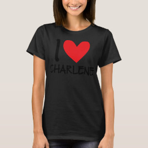 Camiseta Eu adoro Charlene Name Personalised Girl Woman BFF