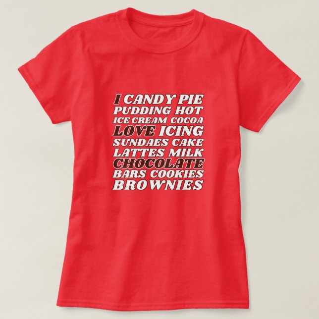 Camiseta Eu adoro chocolate com todo o texto branco (Frente do Design)