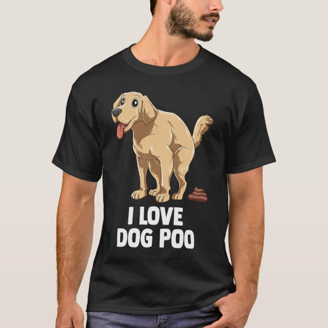 Camiseta Eu adoro cocô de cachorro (Frente)
