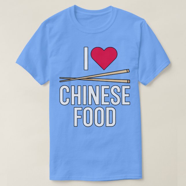 Camiseta Eu adoro Comida chinesa (Frente do Design)