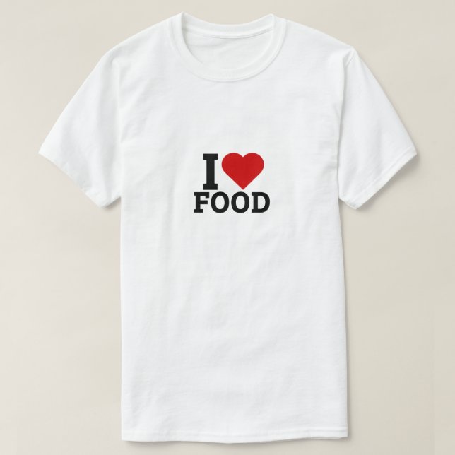 Camiseta Eu adoro Comida - Comida (Frente do Design)
