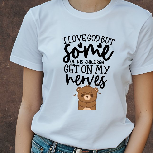 Camiseta Eu adoro Deus, mas... Cristão engraçado (Criador carregado)