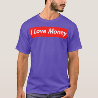 Camiseta Eu adoro dinheiro e o forasteiro investidor da FOR