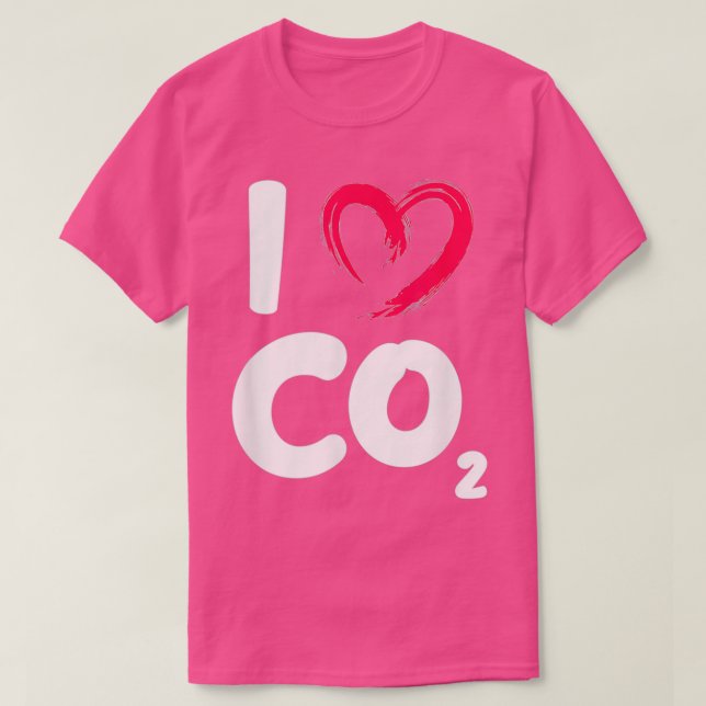 Camiseta Eu adoro dióxido de carbono CO2 Dióxido Clima Muda (Frente do Design)