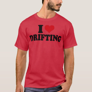 Camiseta Eu Adoro Drifting