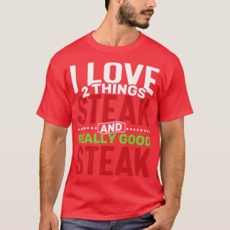 Camiseta Eu adoro duas coisas: bife e bife muito bom