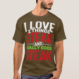 Camiseta Eu adoro duas coisas: bife e bife muito bom