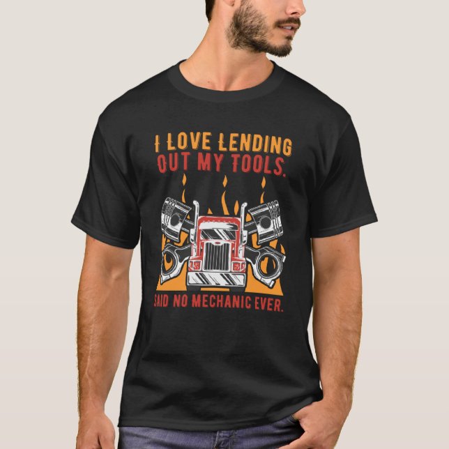 Camiseta Eu Adoro Emprestar Minhas Ferramentas Carro Mecâni (Frente)