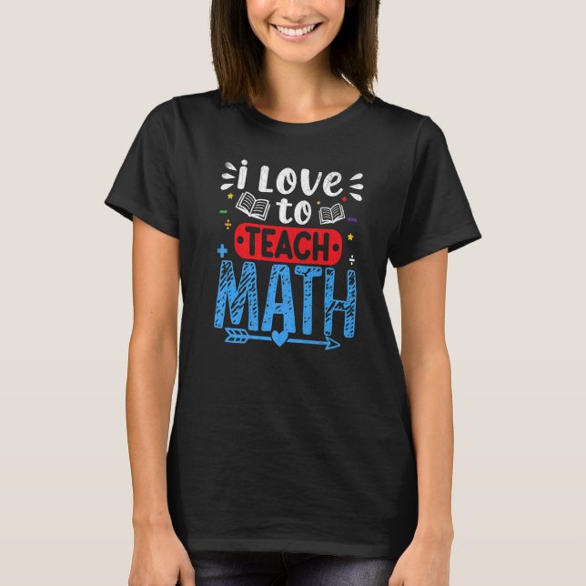 Camiseta Eu Adoro Ensinar Gráfico Do Dia Dos Professores De (Frente)