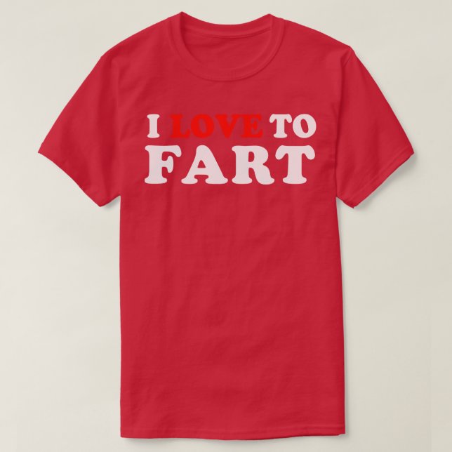 Camiseta Eu Adoro Fart (Frente do Design)