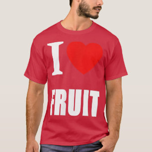 Camiseta Eu Adoro Fruta Para Homens Mulheres E Estudantes V