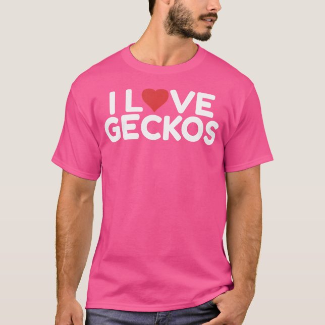 Camiseta Eu Adoro Geckos (Frente)