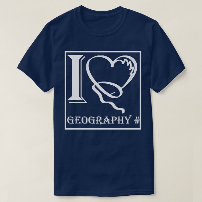 Camiseta Eu adoro geografia 11 (Frente do Design)