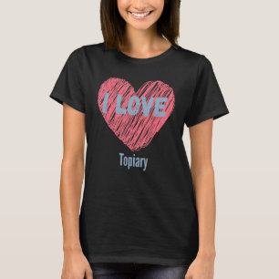 Camiseta Eu Adoro Hobby De Imagem Tópica Do Coração Ou Hobb