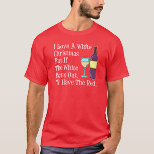 Camiseta Eu Adoro Humor De Vinho De Natal Branco