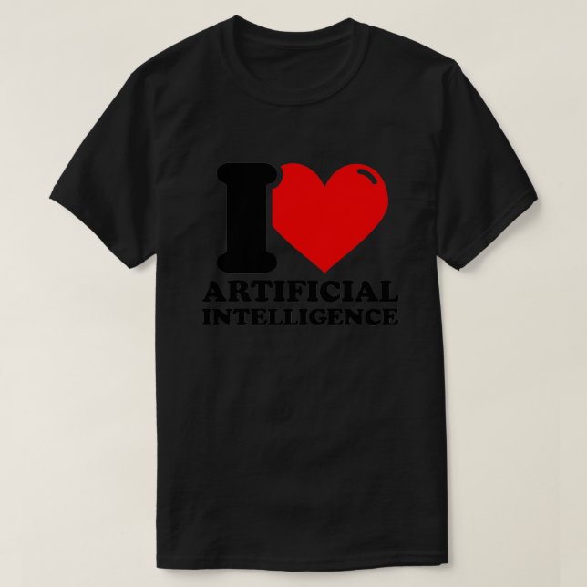 Camiseta Eu adoro inteligência artificial 3 (Frente do Design)