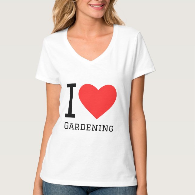 Camiseta Eu adoro jardinagem (Frente)