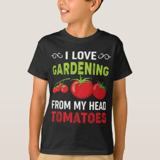 Camiseta Eu adoro jardinagem da minha cabeça tomate jardim 