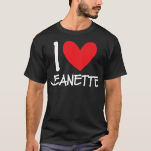 Camiseta Eu adoro Jeanette Name Personated Girl Woman BFF H