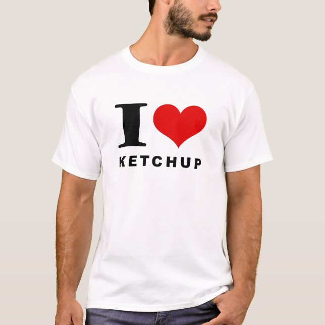 Camiseta Eu adoro ketchup (Frente)