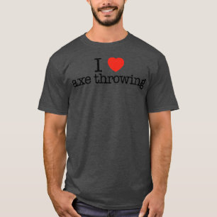 Camiseta Eu adoro machado lançando uma ideia de presente en