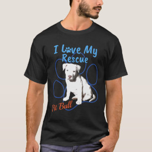 Camiseta Eu Adoro Meu Cachorro De Salvamento Touro Legal Ad