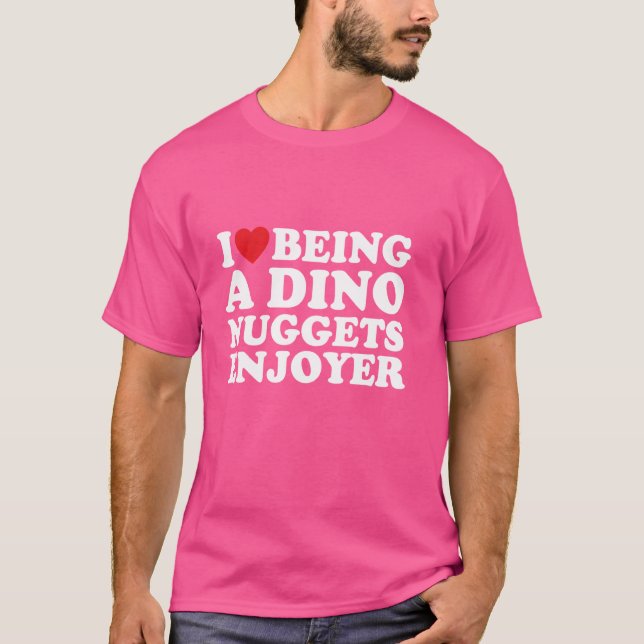 Camiseta Eu Adoro Nuggets de Frango Dinossauro (Frente)