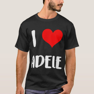 Camiseta Eu adoro o namorados de presente da ADELE cara de 