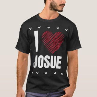 Camiseta Eu adoro o nome do JOSUE, Legal Heart ├ é ┬ Engraç