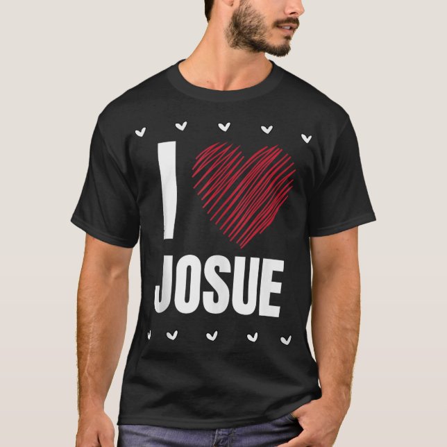 Camiseta Eu adoro o nome do JOSUE, Legal Heart ├ é ┬ Engraç (Frente)