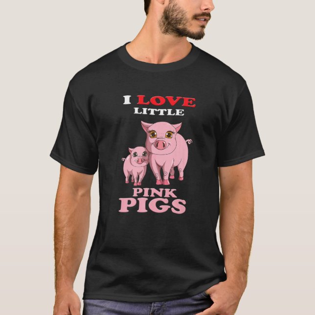Camiseta Eu Adoro Pequenos Porcos Rosa Dois Porcos Rosa Bra (Frente)