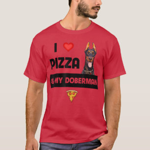 Camiseta Eu adoro Pizza e Meu Doberman Pinscher Cog Peppero