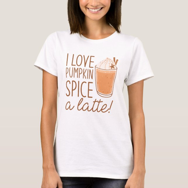 Camiseta Eu Adoro Pumpkin Spice Um Latte (Frente)