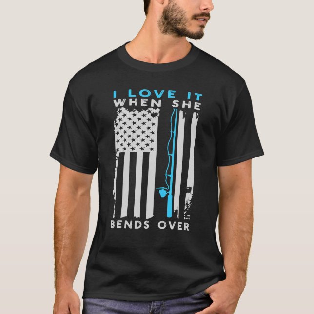 Camiseta Eu Adoro Quando Ela Se Curva Sobre Pescar Fl Ameri (Frente)