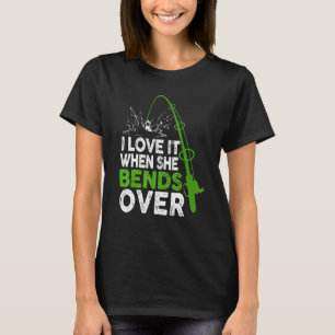 Camiseta Eu Adoro Quando Ela Se Inclina Conjuntos de Pesc