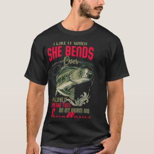 Camiseta Eu adoro quando ela se inclina para uma pescaria d
