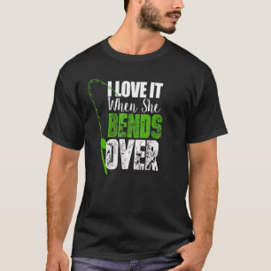 Camiseta Eu Adoro Quando Ela Se Inclina Pescaria