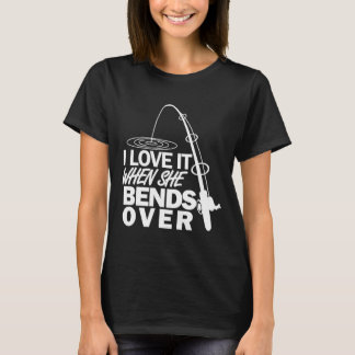 Camiseta Eu Adoro Quando Ela Se Inclina - Piadas de Pesca 