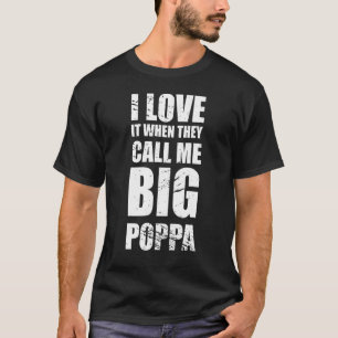 Camiseta Eu adoro quando me chamam de pai grande