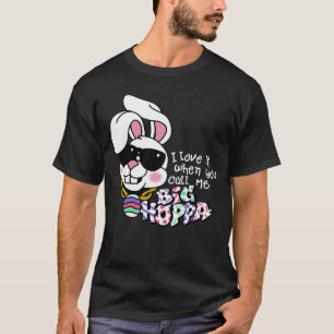 Camiseta Eu Adoro Quando Me Chamo Grande Hoppa Bunny Eas