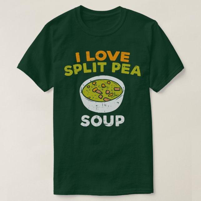 Camiseta Eu Adoro Split Pea Soup (Frente do Design)