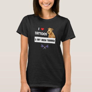 Camiseta Eu adoro tatuagens e o meu terrier cão irlandês, o