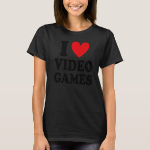 Camiseta Eu adoro Videos games jogando games jogando games